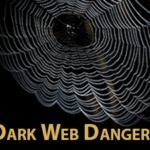 Three Growing Dark Web Dangers Businesses Face Right Now Three Growing Dark Web Dangers Businesses Face Right Now
